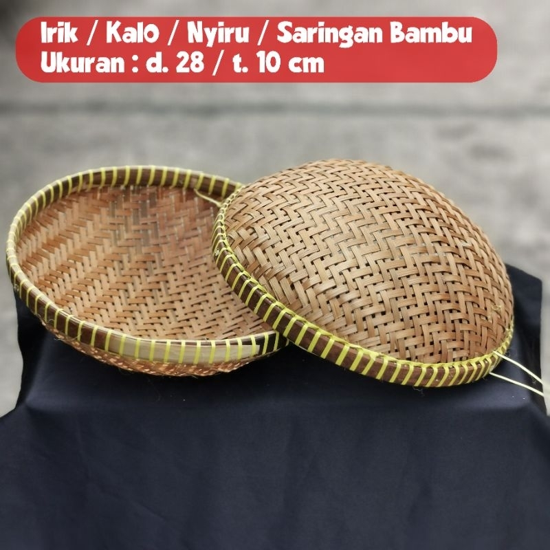 IRIK NYIRU KALO SARINGAN BAMBU