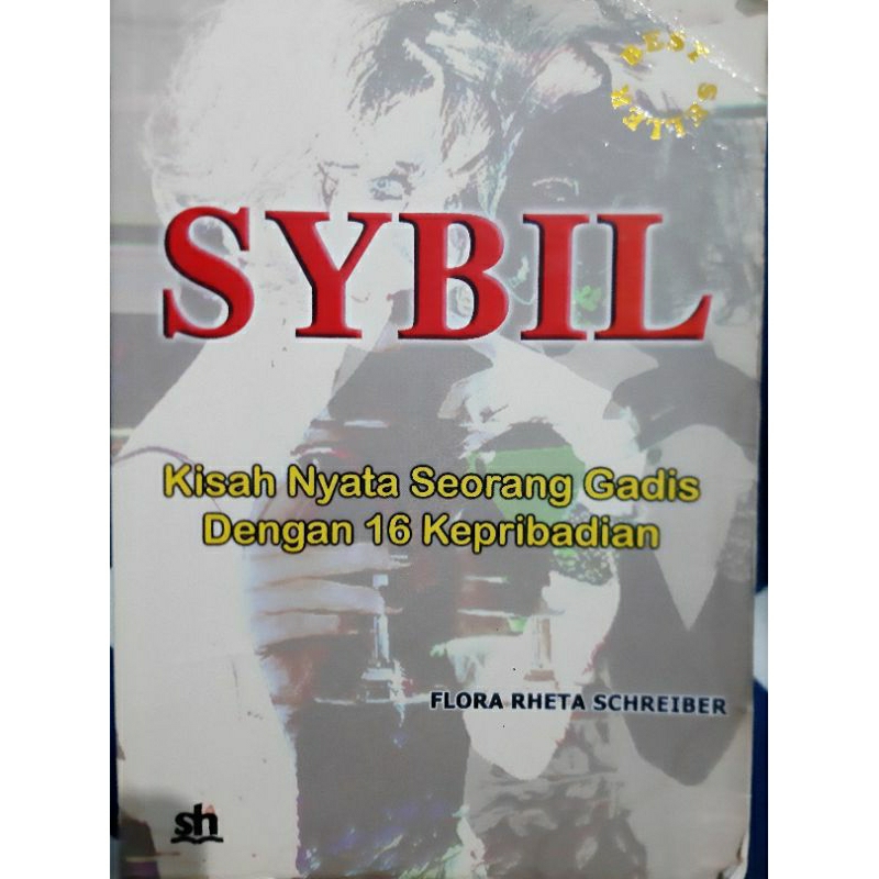 Novel Bekas - SYBIL Kisah Nyata Seorang Gadis dengan 16 Kepribadian - Flora Rheta Schreiber