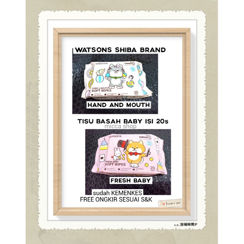 Watsons Shiba Baby Wipes 20s / TISSU BASAH BAYI / TISSU BASAH / TISSU BASAH BABY / TISU / BABY WIPES / WIPES / TISSU