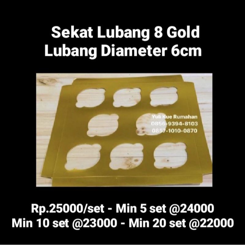 

Sekat lubang 8 Gold diameter 6cm utk box 25x25cm dijual 1 set isi 10 lembar