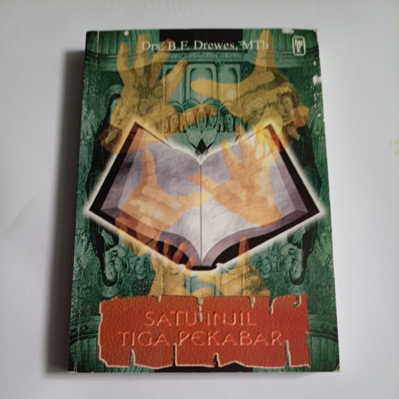 Buku Kristen satu Injil tiga pekabar by Drs B E Drewes M th