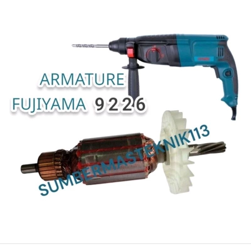 ARMATURE FUJIYAMA RH 9226 ANGKER HAMMER DRILL FUJIYAMA RH9226 ARMATURE MESIN BOR SDS+ polos