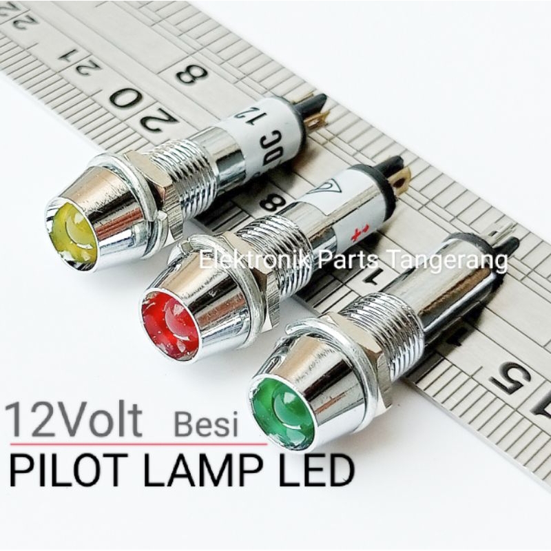 (1Buah) PILOT LAMP LED 12V BESI DRAT 8mm PILOT LAMP 12V LED BESI LAMPU LED 12V PILOT LAMP 12 VOLT