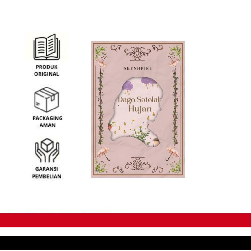 Buku Novel Dago Setelah Hujan - Skysphire - Akad
