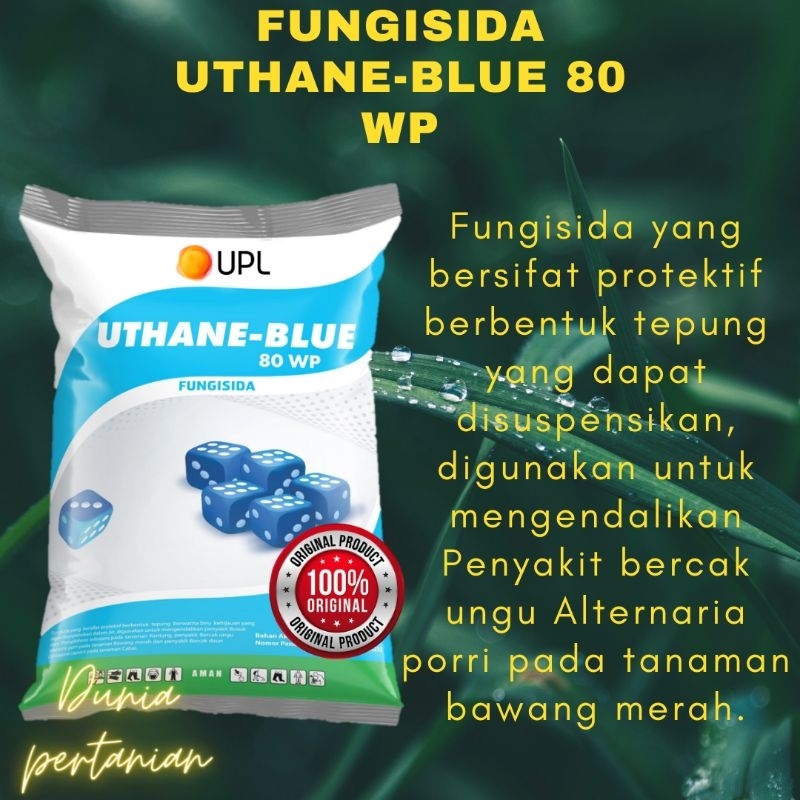 FUNGISIDA UTHANE-BLUE 80WP 800 Gram Fungisida Kontak Mankozeb Biru