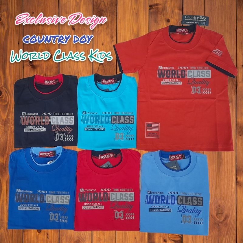 Baju Kaos Atasan Kids Anak Balita Remaja Country Doy World Class Tshirt Katun Usia 1 s/d 17 Tahun