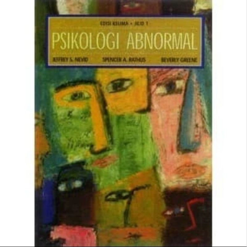 original BUKU PSIKOLOGI ABNORMAL JILID 1 EDISI KELIMA - Jeffrey S. Nevid Dll