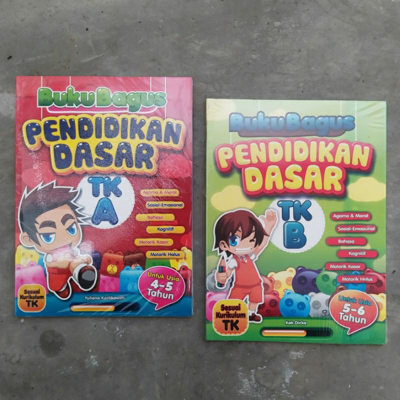 Buku Bagus Pendidikan Dasar TK A dan TK B Sesuai Kurikulum Untuk Anak - Cakrawala