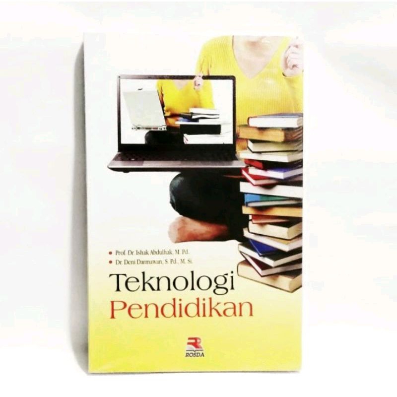 Buku Teknologi pendidikan -Ishak Abdulhak