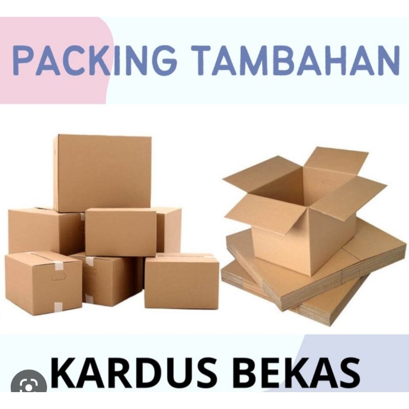 tambahan packing kardus bekas