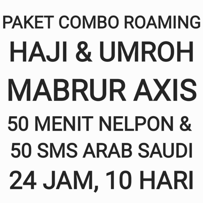[CHAT DULU SEBELUM ORDER]Paket Combo Roaming Mabrur Haji Umroh Umrah Axis Nelpon Telpon Telepon SMS 