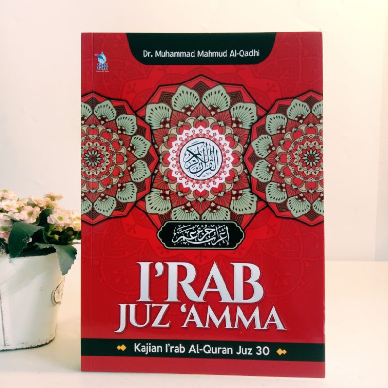 Buku Kajian Irab Al Quran Juz Amma