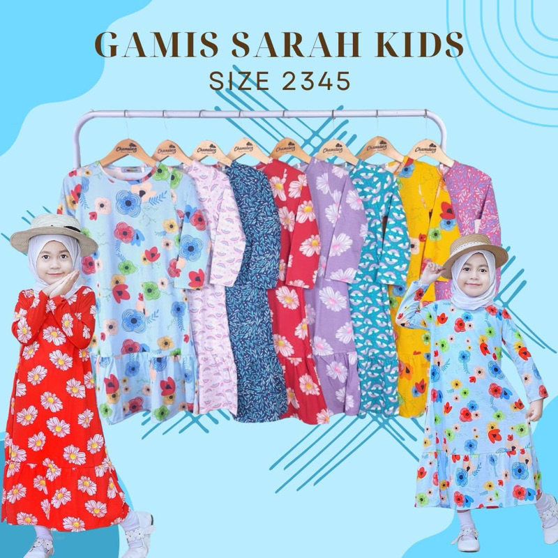 GAMIS SARAH KIDS CHAMEELO 1-5T / LONGRES ANAK