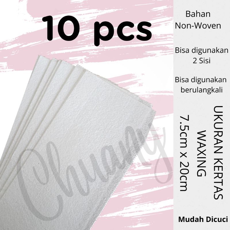 (10Pcs) Bisa Di Cuci Kertas Waxing 2 Sisi | Chuany Strap Wax