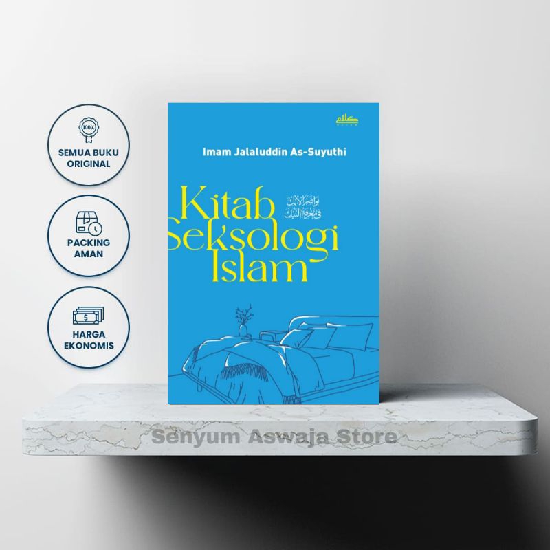 Terjemah Kitab Nawadir fi Al-Aik Ma'rifah fi an-Naik Karya Imam Jalaluddin As-Suyuti - Kitab Seksolo