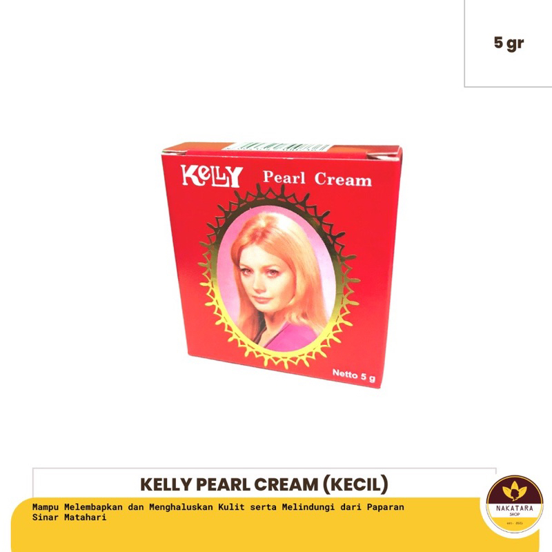 Kelly Pearl Cream 5g [KECIL]