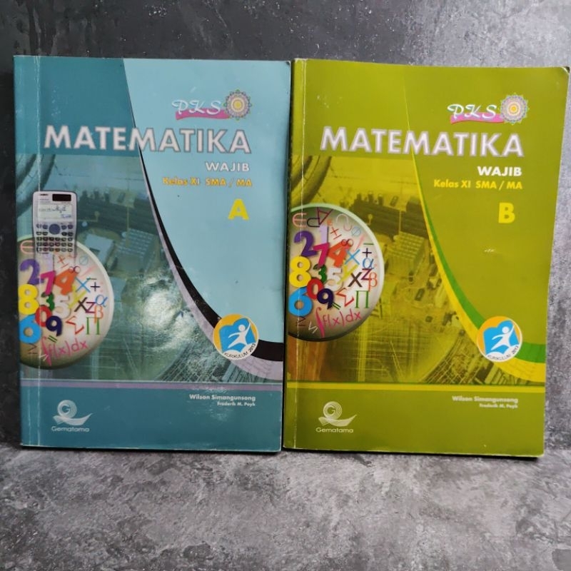 Buku Matematika Wajib kelas 11, XI, SMA, A, B, PKS, Gematama, Kurikulum 2013, Wilson Simangunsong, F