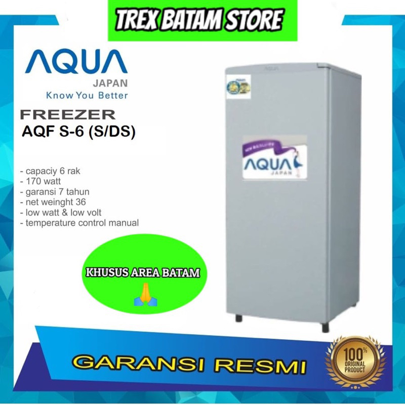 AQUA AQF-S6 FREEZER (BATAM)
