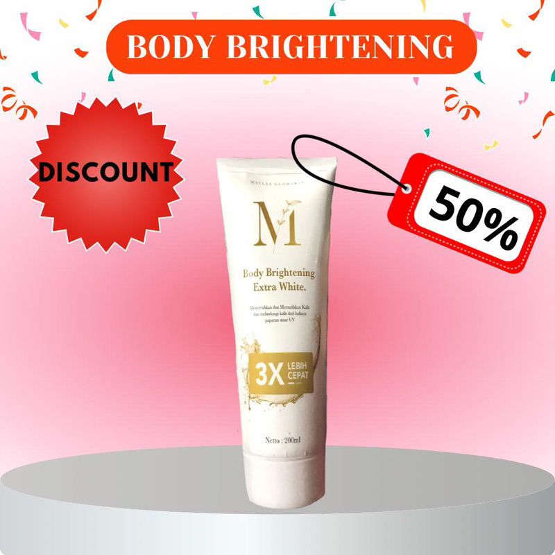 BODY BRIGHTEING EXTRA WHITE - MEMUTIHKAN 3X LEBIH CEPAT - MAYLES GLOWSKIN