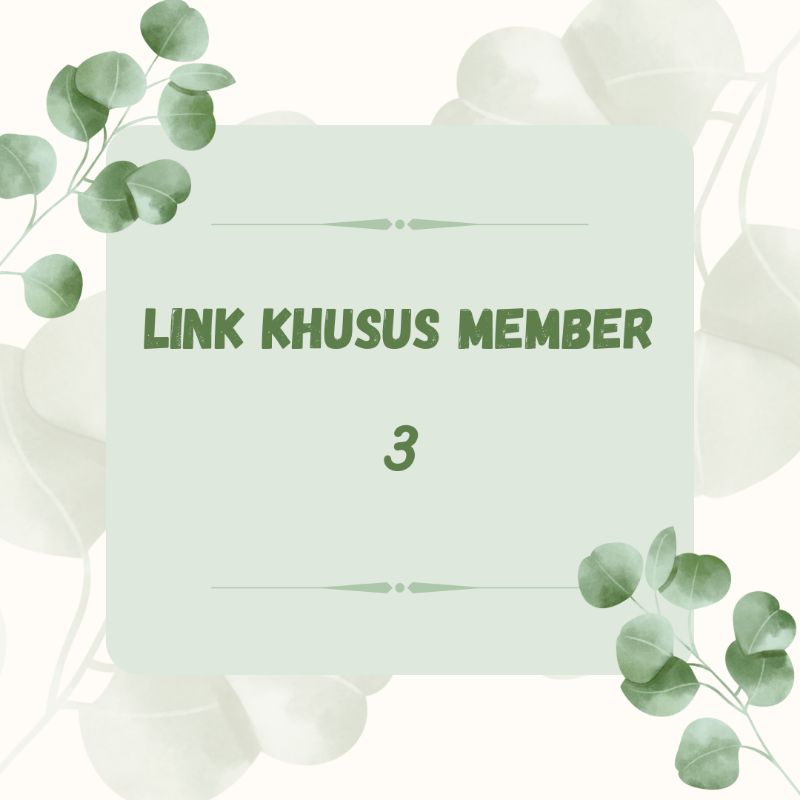 

Link Khusus Member 3