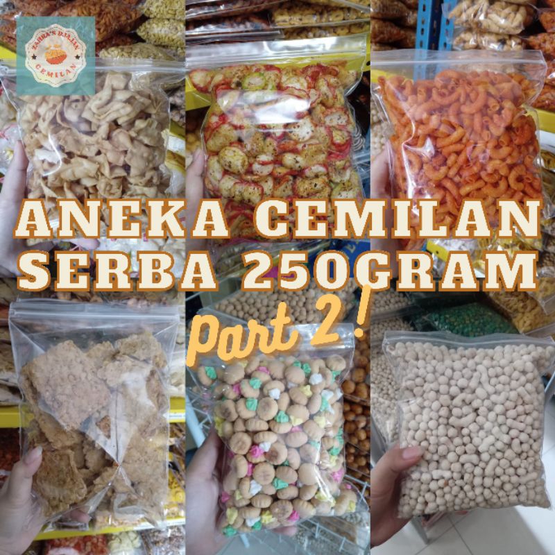 

[PART-2] ANEKA CEMILAN 250GRAM / SNACK KILOAN MURAH / ASTOR-SUKRO-EMPING / ZAHRA'S DJAJAN