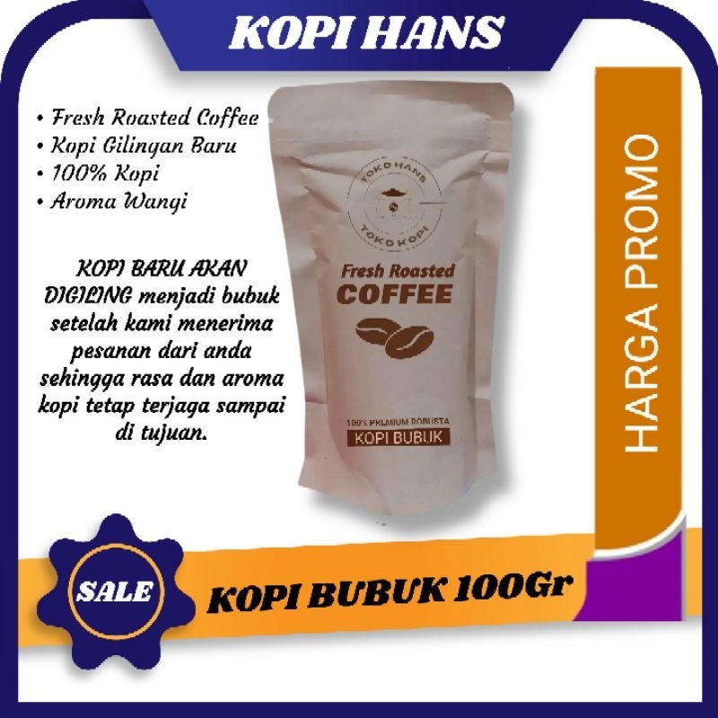 

Promo Kopi Bubuk Robusta 100 Gram