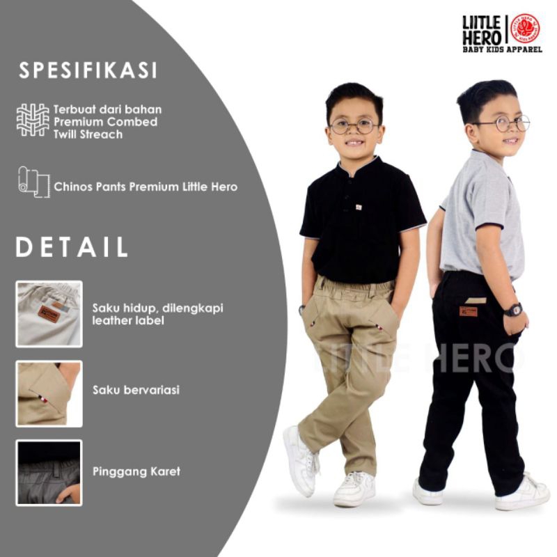 [1-13T] CELANA ANAK LAKI LAKI CHINOS CHINO PANJANG 1-13 TAHUN LITTLE HERO ORIGINAL ALTHAu / CELANA CHINOS PANJANG ANAK COWOK PREMIUM ORIGINAL BY LITTLE HERO / CHINOS PANTS PREMIUM LITTLE HERO