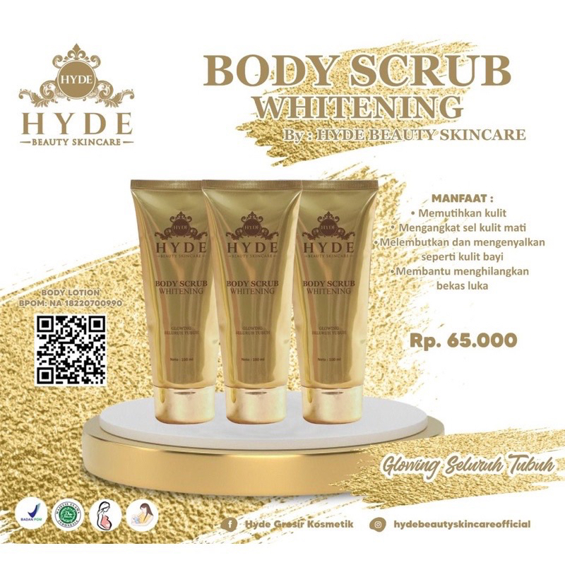 BODY SCRUB / LULUR EXTRA WHITENING PREMIUM HYDE BEAUTY SKINCARE ORIGINAL 100% BPOM