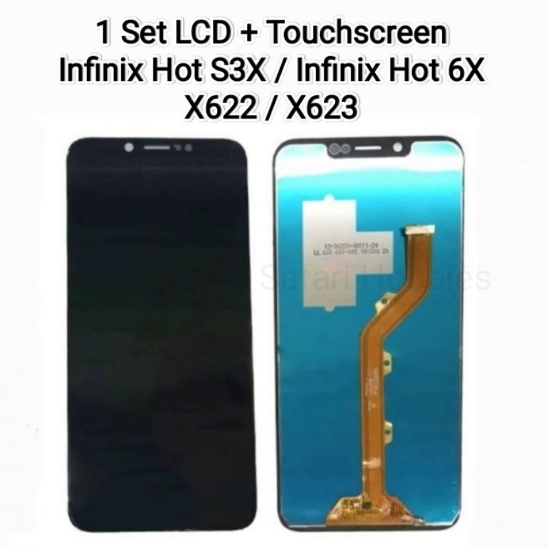 1 Set LCD+TS Infinix S3X / Infinix Hot 6X / X622 / X623