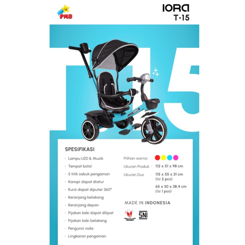 sepeda roda 3 tricycle IORA TRICYCLE T15 &amp; T15S terbaru