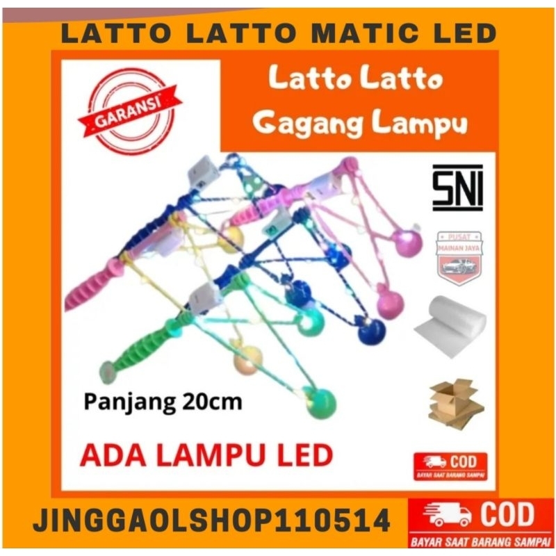 Latto latto gagang matic led anti gagal nyala