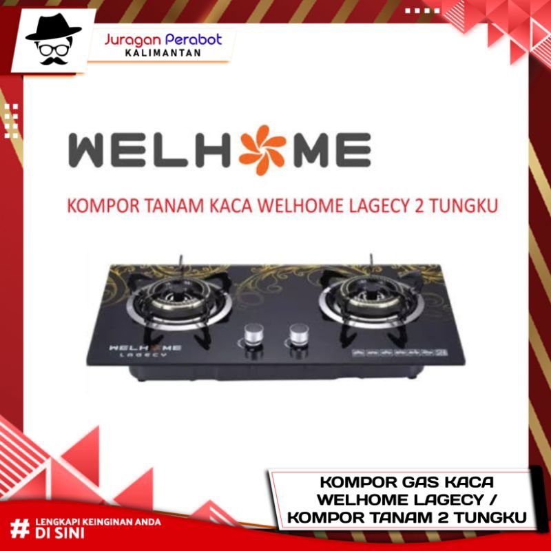 Kompor Gas Kaca Welhome Lagecy 2 Tungku / Kompor Tanam 2 Tungku / Wellhome Kompor Kaca Tanam 2 Tungk