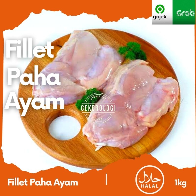 Paha Ayam Fillet 1kg / Fillet Paha Ayam 1kg / Paha Ayam / Paha Fillet / Paha Potong / Fillet Paha Ay