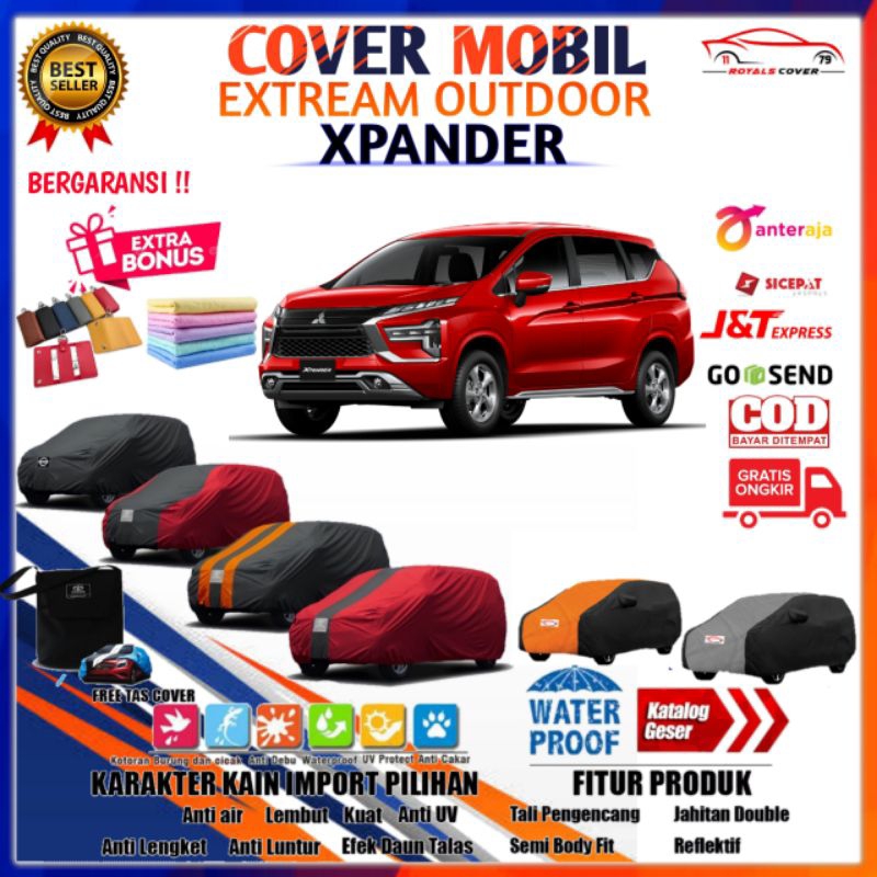 Body Cover Mobil XPANDER Outdoor Waterproof Bodi Sarung Mantel Mobil MITSUBISHI EXPANDER 2017 2018 2019 2020 2021 Penutup Tutup Selimut Kelambu Kerodong Krudung Slimut Mantol Jas Kerudung Krodong Klambu Tudung Terpal Pelindung Tutupan Anti Air -SUPERIOR