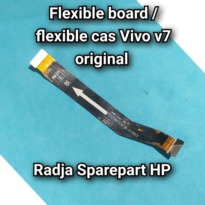 Flexible board Vivo V7 / flexible cas Vivo V7 original