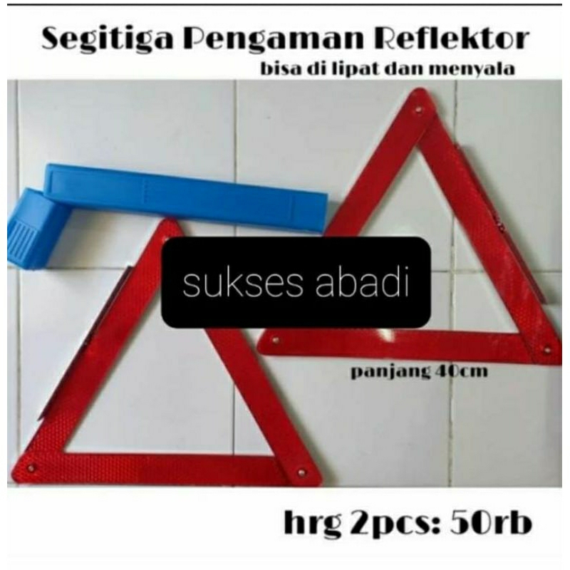 segitiga refkektor pengaman reflektor mobil besar