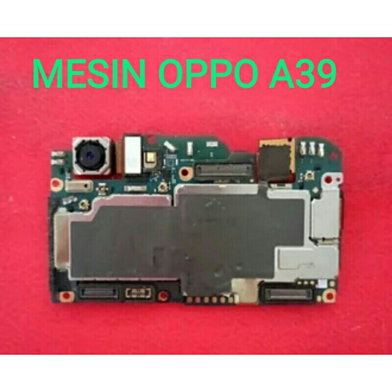 MESIN OPPO A39