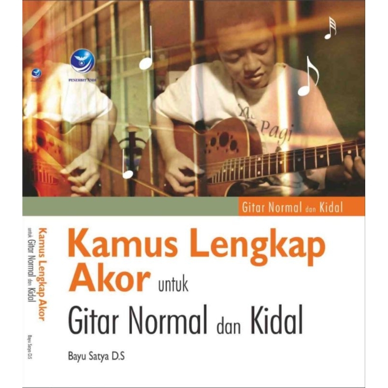 Kamus Lengkap Akor Untuk Gitar Normal Dan Kidal