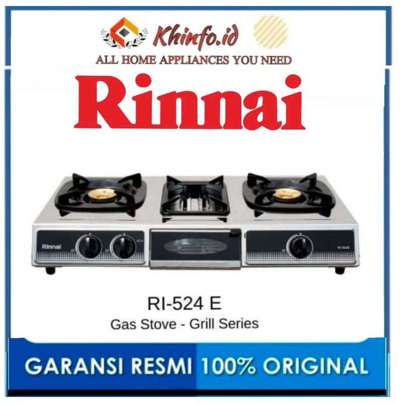 RINNAI RI 524E/RI524E/RINNAI KOMPOR GAS+PEMANGGANG/KOMPOR GAS RINNAI + GRILL PAN RI-524E