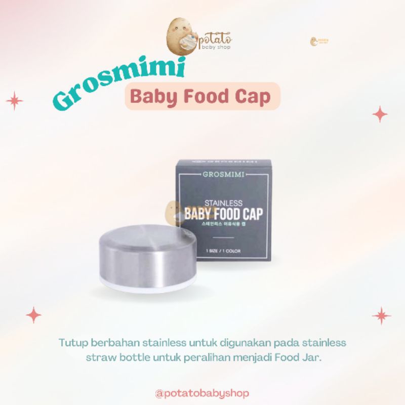 Grosmimi - Stainless Baby Food Cap