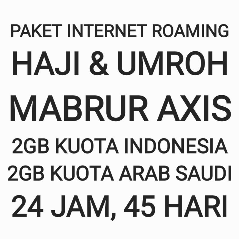 [CHAT DULU SEBELUM ORDER]Paket Internet Roaming Mabrur Haji Umroh Umrah Axis Luar Negeri Negri 4 GB 