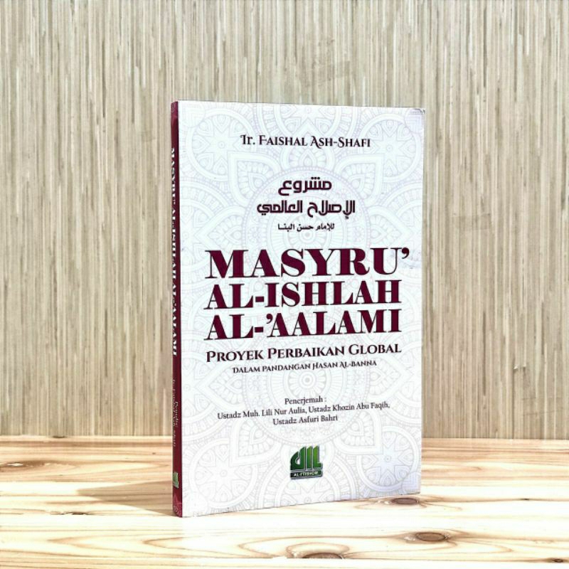 MASYRU' AL-ISHLAH AL-AALAMI