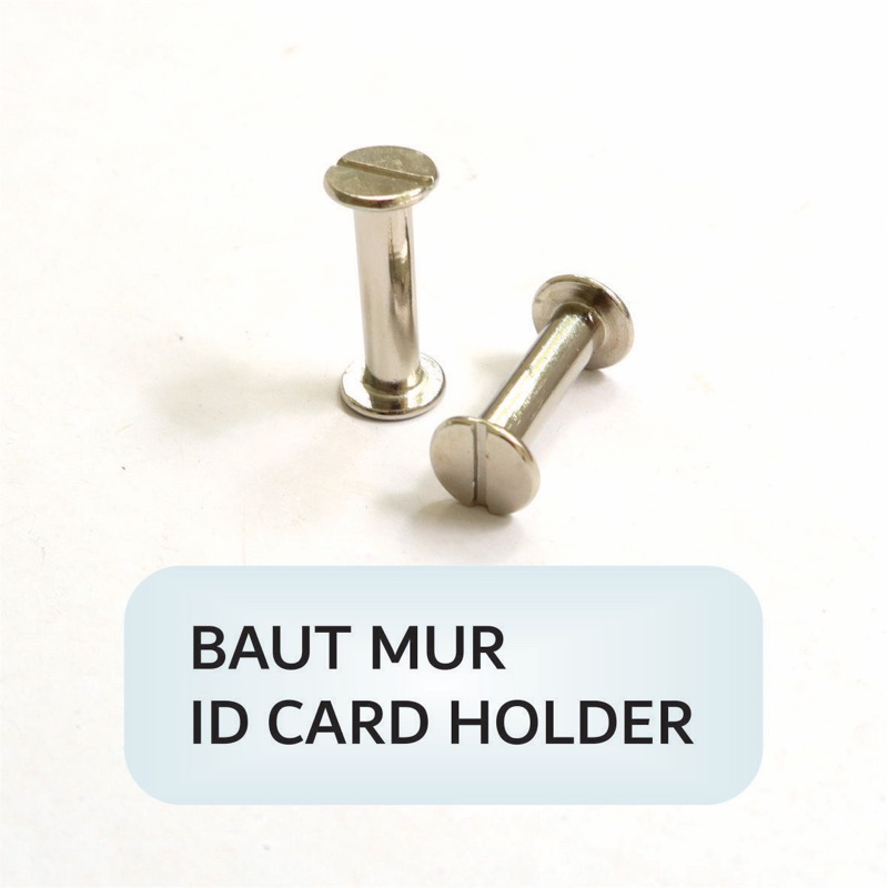 

Baut Mur ID Card Holder