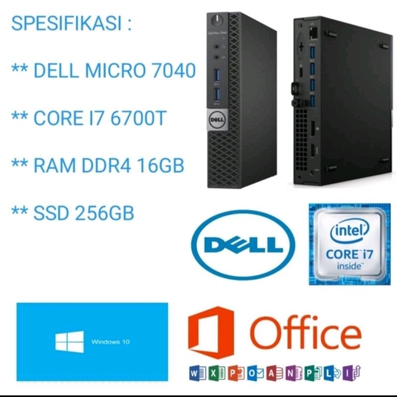 MINI PC DELL 7040 CORE I7-6700T RAM 16GB SSD 256GB, BANYAK VARIAN BOS KU