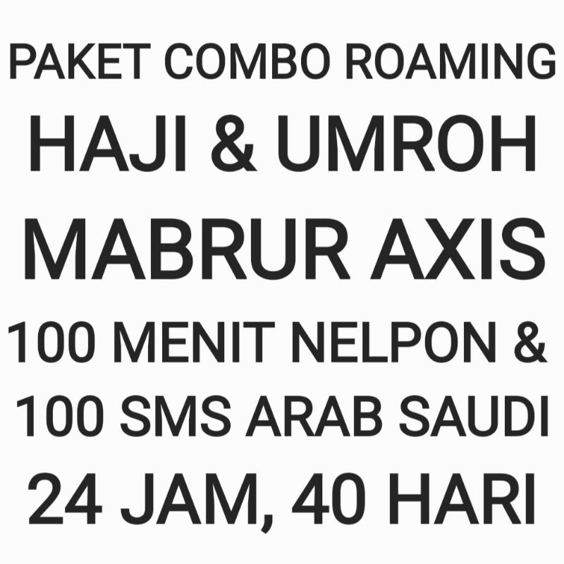 [CHAT DULU SEBELUM ORDER]Paket Combo Roaming Mabrur Haji Umroh Umrah Axis Nelpon Telpon Telepon SMS 