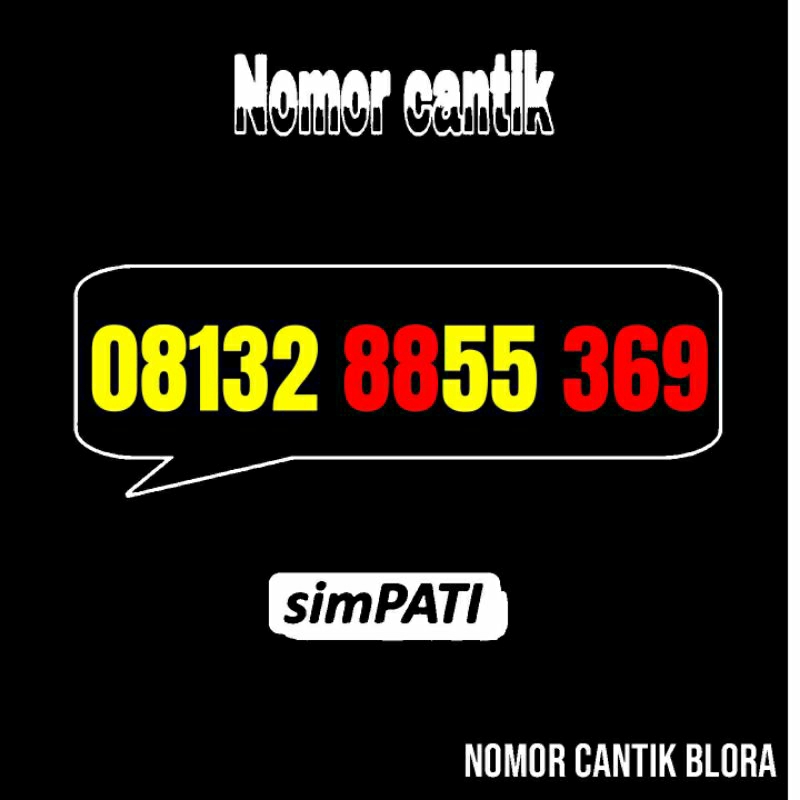 Nomor Cantik Simpati 369 3699 36999