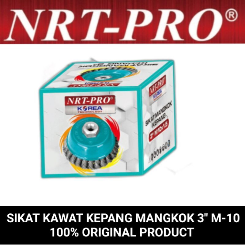 sikat kawat mangkok 3&quot;M-10 NRT-PRO original