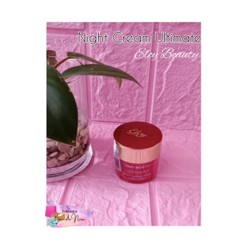 night cream ultimate elcy beauty