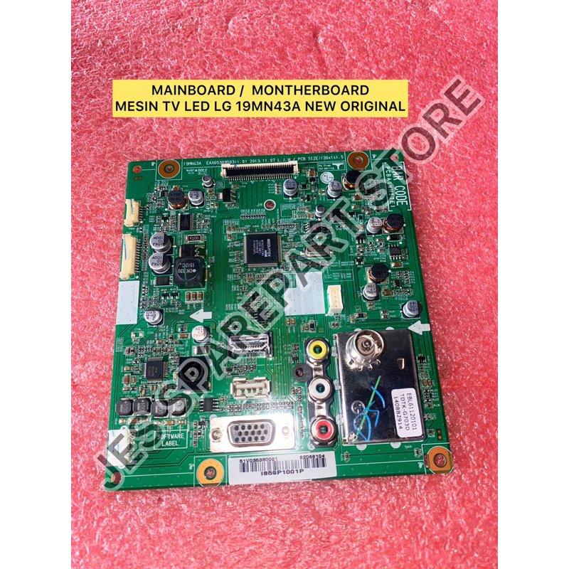 MAINBOARD /  MONTHERBOARD MESIN TV LED LG 19MN43A