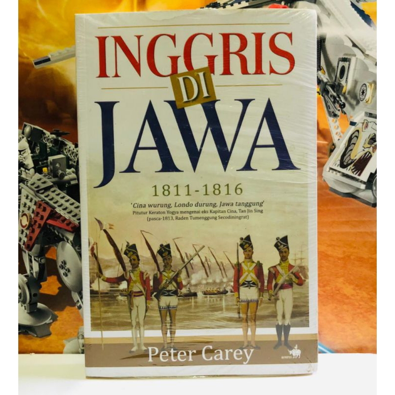 buku sejarah. Peter Carey. Inggris di Jawa. 1811-1816.